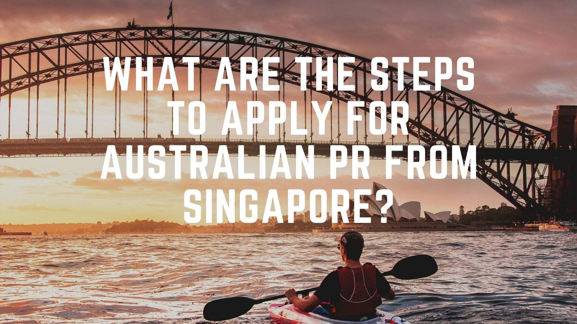 Apply Australian PR From Singapore